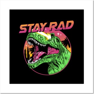 Stay Rad Posters and Art